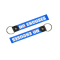 No Excuses Keytag