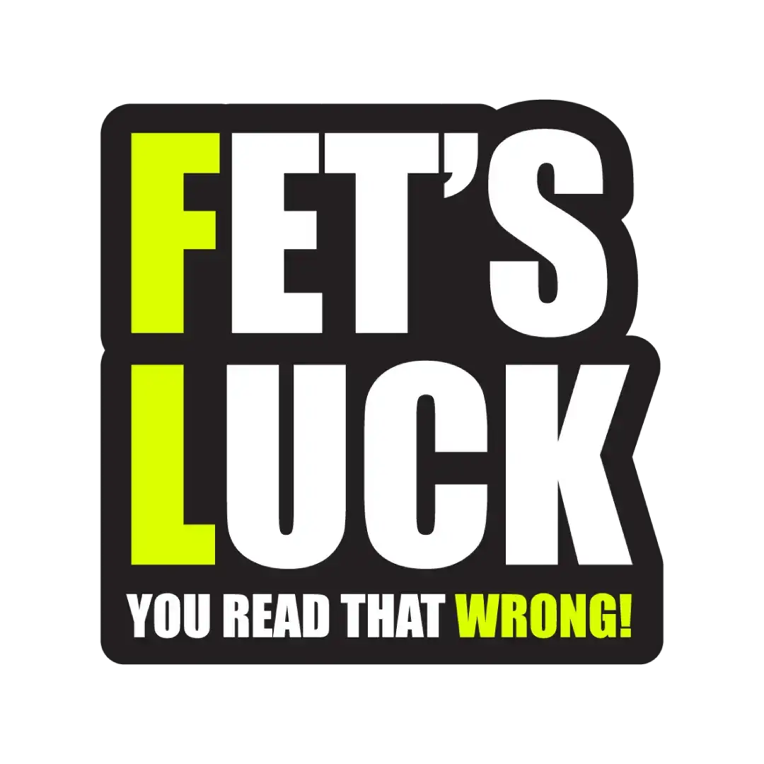 Fet's Luck Sticker