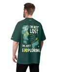 I’M Not Lost I’M Just Exploring T-Shirt – Oversized Fit