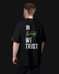 In Speed We Trust T-Shirt - Oversized Fit