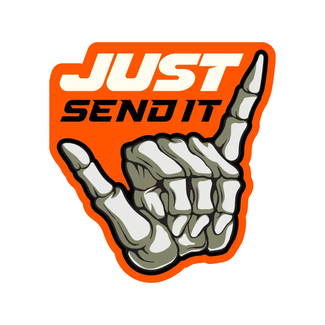 Just Send It Sticker