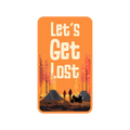 Let's Get Lost Sticker