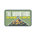 The Mountains Are Calling Sticker